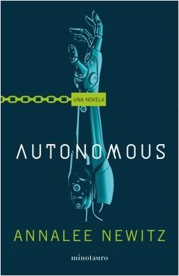 Annalee Newitz: Autonomous