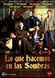 Lo que hacemos en las sombras [DVD]