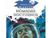 Nómadas Nocturnos otros relatos, George Martin