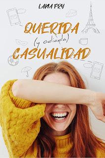 Reseña: Querida (y odiada) casualidad de Lana Fry