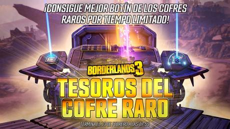 Borderlands 3 tiene nuevo minievento: Tesoros del cofre raro