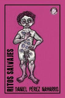 RITUAL ROMÁN XVI: RITOS SALVAJES (Daniel Pérez Navarro - Ediciones El Transbordador)