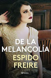 De la Melancolía, de Espido Freire