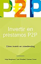 P2P LENDING: UNA ALTERNATIVA VIABLE AL FINANCIAMIENTO