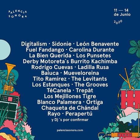 Palencia Sonora 2020: Digitalism, Sidonie, León Benavente, Fuel Fandango, Carolina Durante, Los Punsetes, Derby Motoreta's Burrito Kachimba... Palencia Sonora 2020: Digitalism, Sidonie, León Benavente, Fuel Fandango, Carolina Durante, Los Punsetes, Derby Motoreta's Burrito Kachimba...