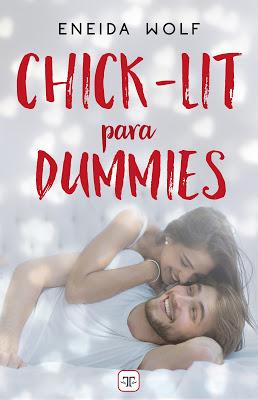 Reseña | Chick-Lit para dummies, Eneida Wolf