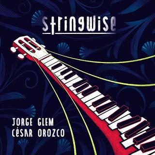 César Orozco & Jorge Glem - Stringwise