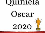 quiniela Oscar 2020
