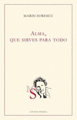 Marin Sorescu. Alma, que sirves para todo