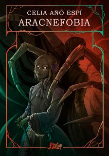 Aracnefobia, de Celia Añó