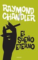 El sueño eterno, Raymond Chandler