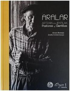 “Aralar. Artzain eta Jentilak / Pastores y Gentiles”, de Álvaro Bermejo e ilustrado por Joseba Urretavizcaya