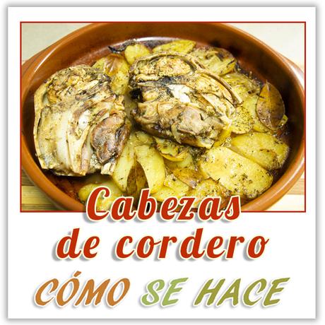  RECETA DE CABEZAS DE CORDERO AL HORNO