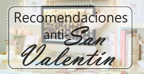 Especial anti-San Valentín: Películas que te romperán el corazón