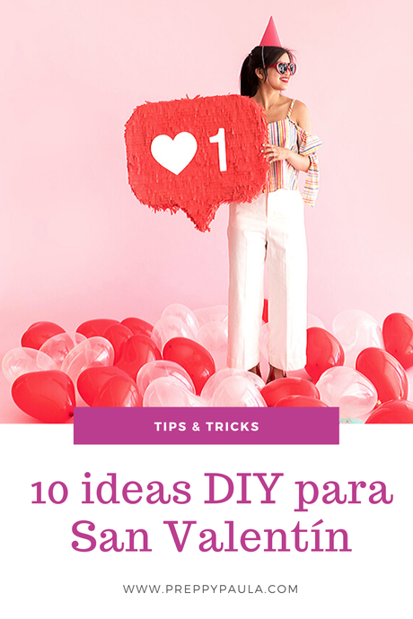 10 ideas DIY para San Valentín