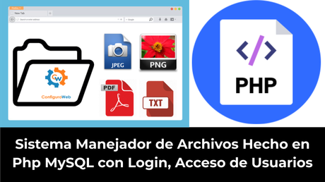 Sistema Manejador de Archivos Hecho en Php MySQL con Login, Acceso de Usuarios