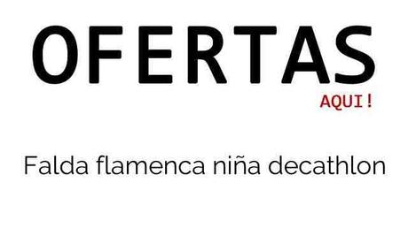 Falda Flamenca Nina Decathlon