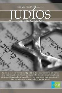 Breve Historia de los Judíos