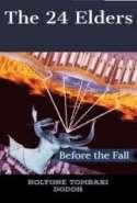 The 24 Elders - Before the Fall