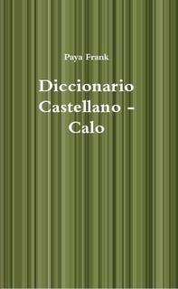 Diccionario Castellano - Calo