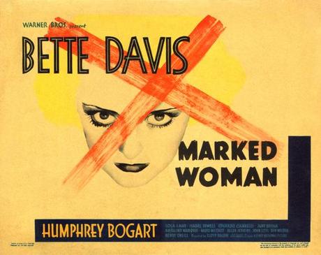 La mujer marcada (Marked woman, 1937)