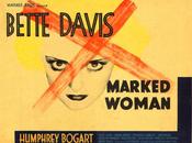mujer marcada (Marked woman, 1937)