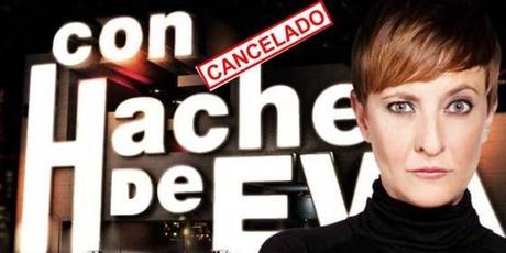 La Sexta cancela el programa de Eva Hache