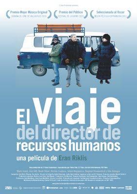 El viaje del director de recursos humanos (Shlichuto shel hamemune al mashabei enosh; Israel, 2010)