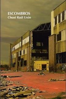 Escombros, de Chusé Raúl Usón