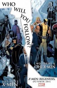 Comienza X-Men: Regenesis:  Wolverine & the X-Men en octubre y nuevo Nº 1 de Uncanny X-Men en noviembre