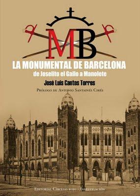 La Monumental de Barcelona, de Joselito el Gallo a Manolete