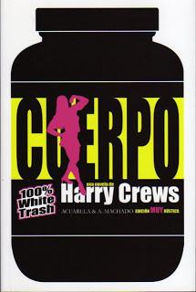 Cuerpo, de Harry Crews