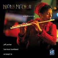Nicole Mitchell: Awakening (Delmark, 2011)