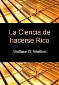 La ciencia de hacerse rico