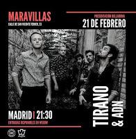 Concierto de Tirano y ADN en  Maravillas Club