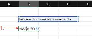 Función MAYUSC y MINUSC - Excel