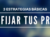 estrategias básicas para fijar precios