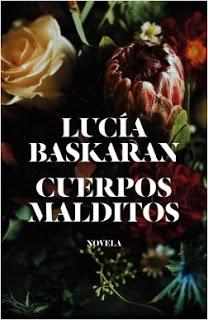 «Cuerpos malditos» de Lucía Baskaran