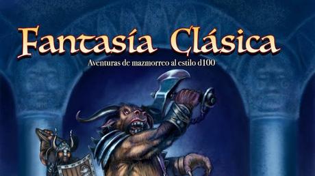 Fantasía Clásica, para Mythras, muy pronto en español