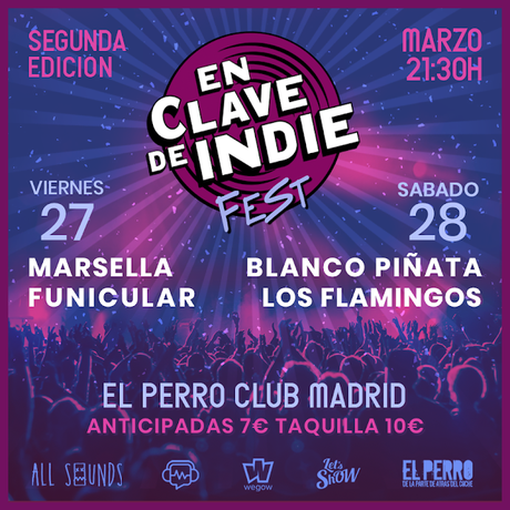 En Clave de Indie Fest 2020: Marsella, Funicular, Blanco Piñata y Los Flamingos En Clave de Indie Fest 2020: Marsella, Funicular, Blanco Piñata y Los Flamingos