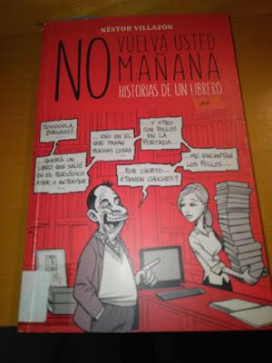 No vuelva usted mañana. Historias de un librero, de Néstor Villazón