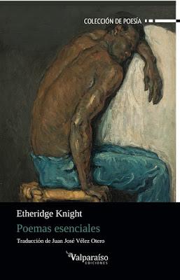 Poemas esenciales de Etheridge Knight