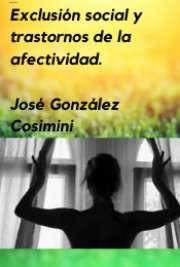 Publicaciones en Español de free ebooks Exclusión social y trastornos de la afectividad.