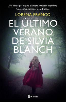 ENTREVISTA A LORENA FRANCO (POR EL ÚLTIMO VERANO DE SILVIA BLANCH)