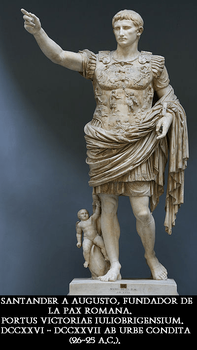 Por una estatua a Octavio Augusto, emperador romano, como FUNDADOR de la ciudad de SANTANDER