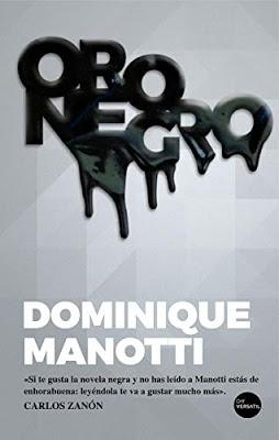 ORO NEGRO - DOMINIQUE MANOTTI