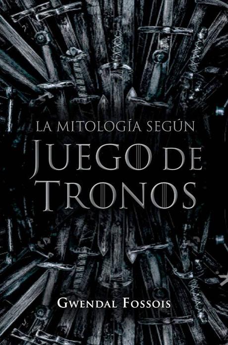 Portada de La mitología según Juego de Tronos