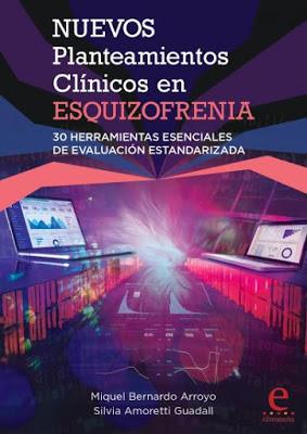Nuevos Planteamientos Clínicos en Esquizofrenia Nuevos Planteamientos Clínicos en Esquizofrenia