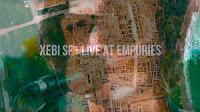 Xebi SF anuncia su directo grabado en las ruinas de Empúries