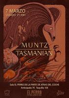 Concierto de Muntz y Tasmanian en El Perro de la parte de atrás del coche
